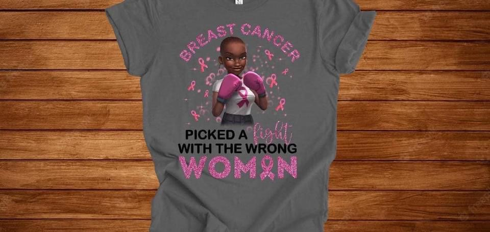 Breast Cancer Picked The Wrong Woman
