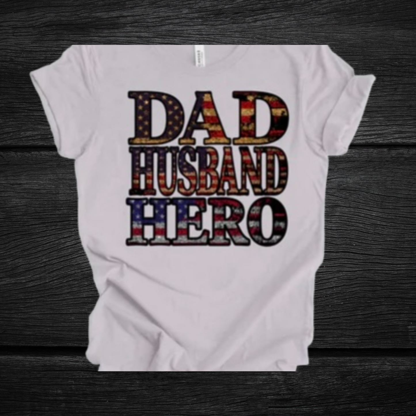 Dad Husband Hero